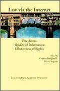 Kartonierter Einband Law Via the Internet. Free Access, Quality of Information, Effectiveness of Rights von