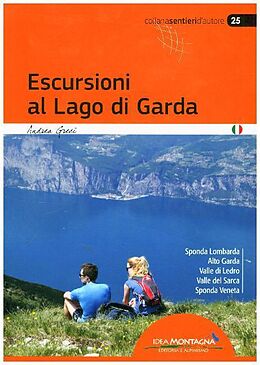 Kartonierter Einband Escursioni al Lago di Garda von Andrea Greci