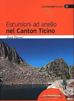 Kartonierter Einband Escursioni ad anello nel Canton Ticino von Sergio Papucci