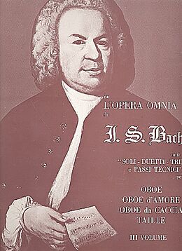 Johann Sebastian Bach Notenblätter Da lopera omnia di J.S. Bach Tutti i