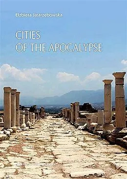 E-Book (epub) Cities of the Apocalypse von Elzbieta Jastrzebowska