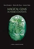 E-Book (epub) Magical gems in their contexts von Kata Endreffy, M. Nagy Arpad, Jeffrey Spier