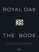 Livre Relié Royal Oak 39 The Book de Andrea Poretti, Andrea Mattioli, Corrado Mattarelli