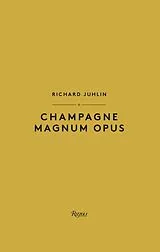 Fester Einband Champagne Magnum Opus von Richard Juhlin