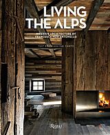 Livre Relié Living the Alps de Chiara Dal Canto