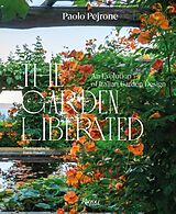 Fester Einband The Garden Liberated von Paolo; Fusaro, Dario Pejrone
