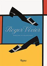 Broschiert Roger Vivier : héritage et imagination von 
