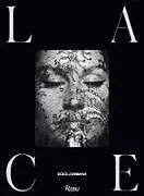 Fester Einband Dolce&Gabbana. Lace von Domenico Dolce, Stefano Gabbana