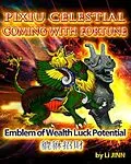E-Book (epub) PiXiu Celestial Coming With Fortune von Li Jinn