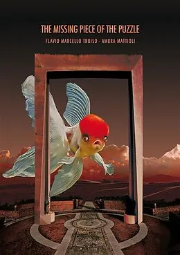 E-Book (epub) The Missing Piece of the Puzzle von Ambra Mattioli, Flavio Marcello Troiso