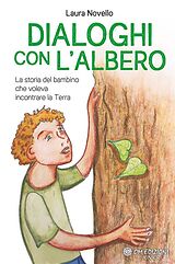 eBook (epub) Dialoghi con l'Albero de Laura Novello