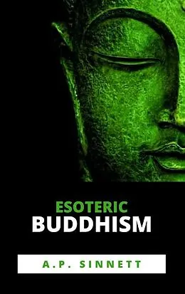 E-Book (epub) Esoteric Buddhism von A. P.