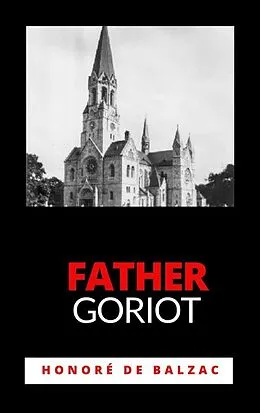 E-Book (epub) Father Goriot von Honore de