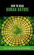 E-Book (epub) How to Read Human Nature von William Walker