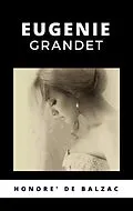 E-Book (epub) Eugenie Grandet von Honore de