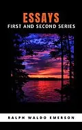 E-Book (epub) Essays - First And Second Series von Ralph Waldo