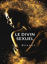 eBook (epub) Le divin sexuel (traduit) de J. G. Bennet