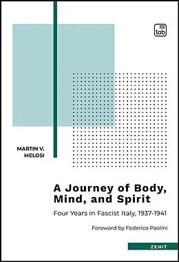 E-Book (epub) A Journey of Body, Mind, and Spirit von Martin V. Melosi