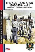 E-Book (epub) The Austrian army 1805-1809 - Vol. 1 The infantry von Enrico Acerbi
