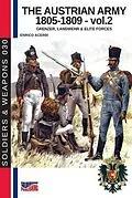 E-Book (epub) The Austrian army 1805-1809 - Vol. 2 von Enrico Acerbi