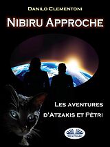 E-Book (epub) Nibiru Approche von Danilo Clementoni
