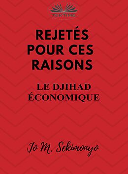 E-Book (epub) Rejetés : Pour Ces Raisons von Jo M. Sekimonyo