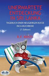 E-Book (epub) Unerwartete Entdeckung In Sri Lanka von R. F. Kristi