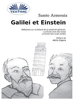 E-Book (epub) Galilei Et Einstein von Santo Armenia