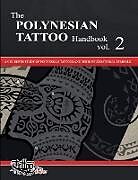 Couverture cartonnée The POLYNESIAN TATTOO Handbook Vol.2 de Roberto Gemori