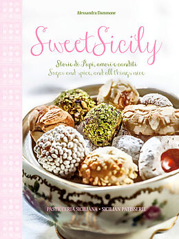 Livre Relié Sweet Sicily: Storie di Pupi, amori e canditi de Alessandra Dammone