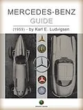 E-Book (epub) MERCEDES-BENZ - Guide von Karl Ludvigsen