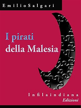 eBook (epub) I pirati della Malesia de Emilio Salgari