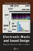 Couverture cartonnée Electronic Music and Sound Design - Theory and Practice with Max 8 - Volume 2 (Third Edition) de Alessandro Cipriani, Maurizio Giri