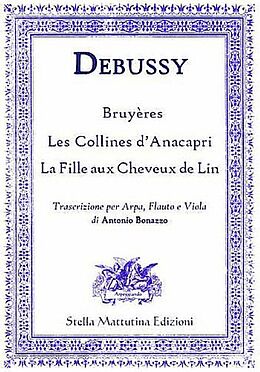 Claude Debussy Notenblätter Bruyères Les Collines dAnacapri La Fille aux Cheveux de Lin
