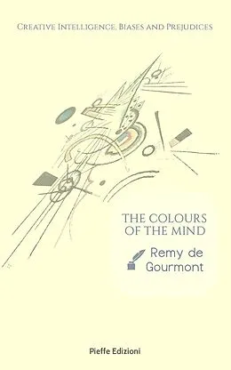 E-Book (epub) Colours of the Mind von Remy De Gourmont