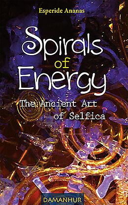 eBook (epub) Spirals of Energy de Esperide Ananas