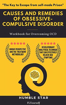 eBook (epub) Causes and Remedies of Obsessive-Compulsive Disorder de Humble Star