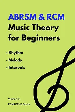 E-Book (epub) ABRSM & RCM Music Theory for Beginners von Yi Yunhhe