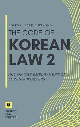 eBook (epub) Act on the Employment of Foreign Workers de 