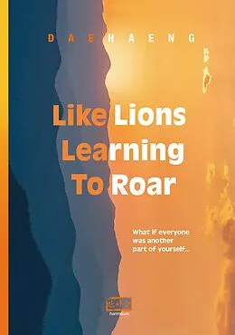 E-Book (epub) Like Lions Learning to Roar von Seon Master Daehaeng