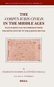 The Corpus Iuris Civilis in the Middle Ages