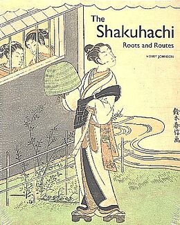 Livre Relié The Shakuhachi de Henry Johnson