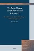 Livre Relié The Preaching of the Third Crusade (1187-1192) de Alexander Marx