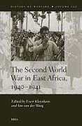 Livre Relié The Second World War in East Africa, 1940-1941 de 