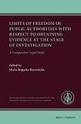 Livre Relié Limits of Freedom of Public Authorities with Respect to Obtaining Evidence at the Stage of Investigation de 