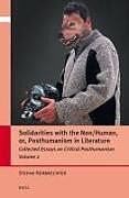 Livre Relié Solidarities with the Non/Human, Or, Posthumanism in Literature de Stefan Herbrechter