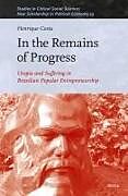 Livre Relié In the Remains of Progress de Henrique Costa