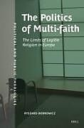 Couverture cartonnée The Politics of Multifaith de Ryszard Bobrowicz