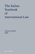 Livre Relié Italian Yearbook of International Law 33 (2023) de 