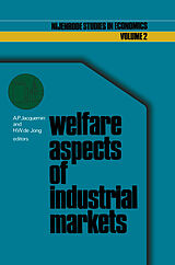 Livre Relié Welfare Aspects of Industrial Markets de 